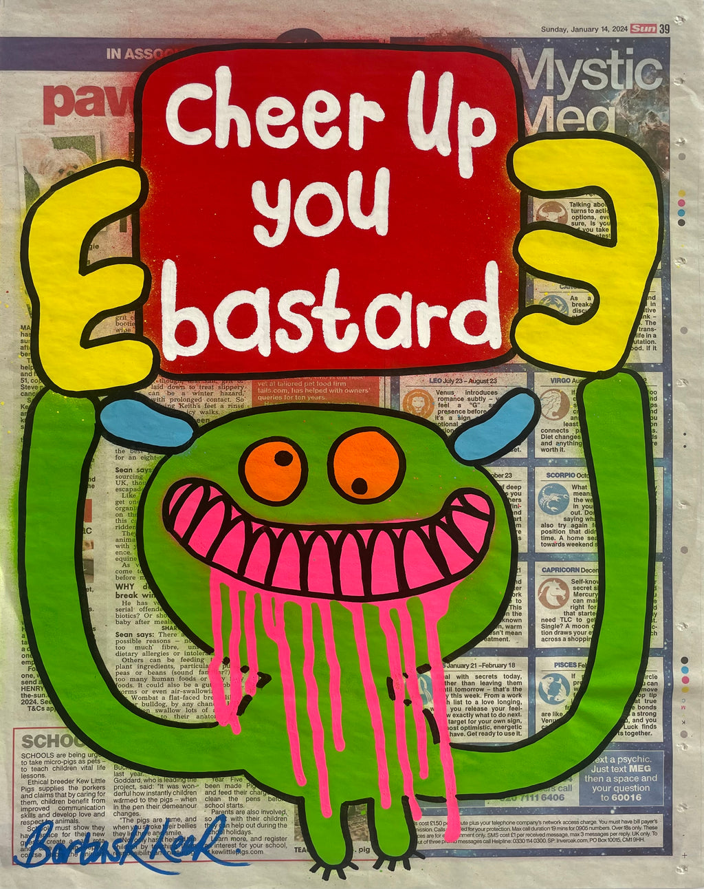 Cheer up you bastard