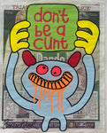 don't be a cunt