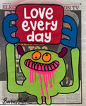 Love every day