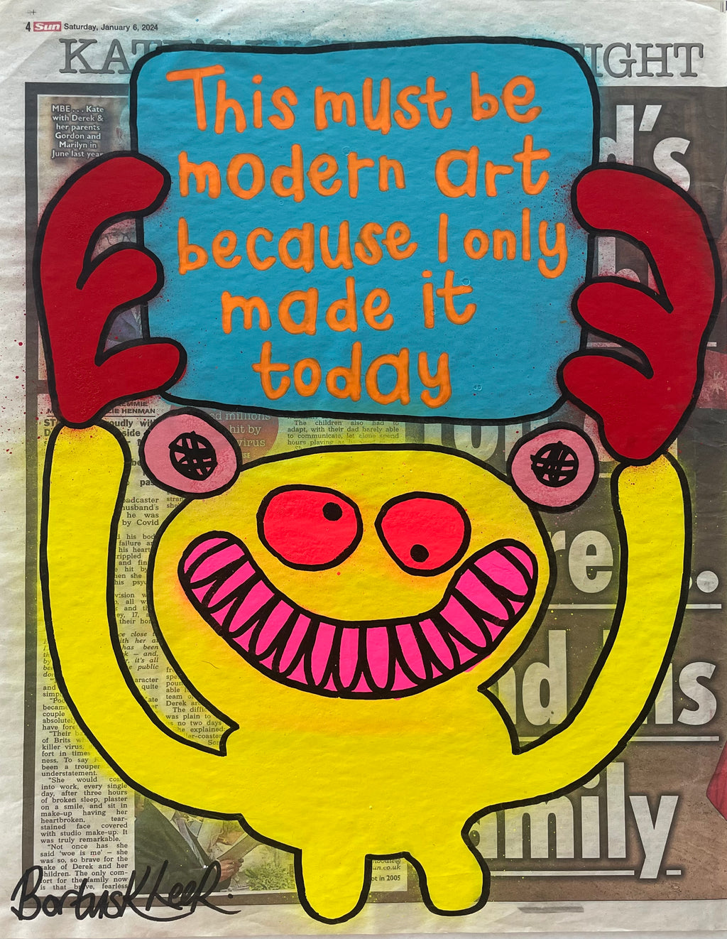 This must be modern art as I only made it today