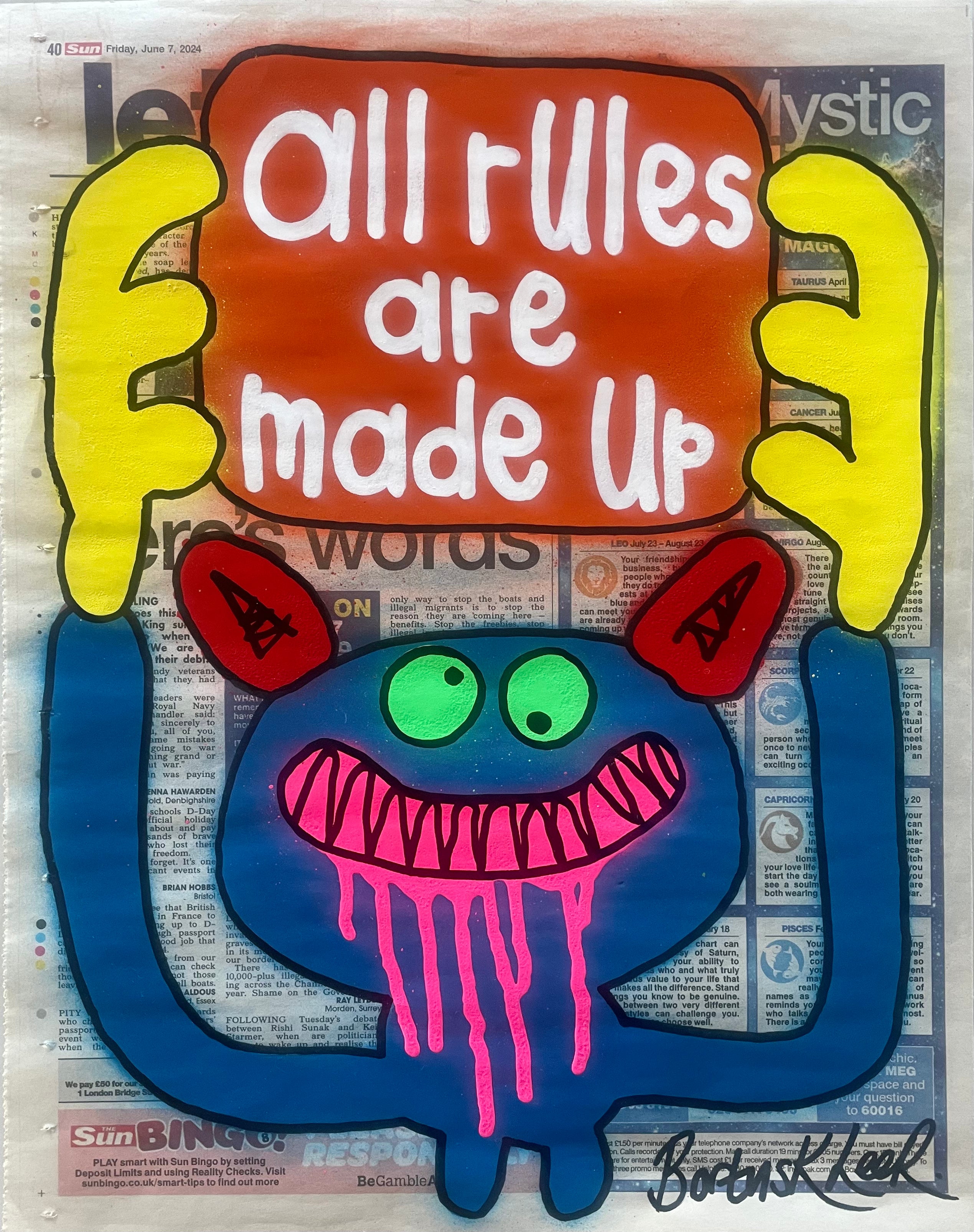 all rules are made up
