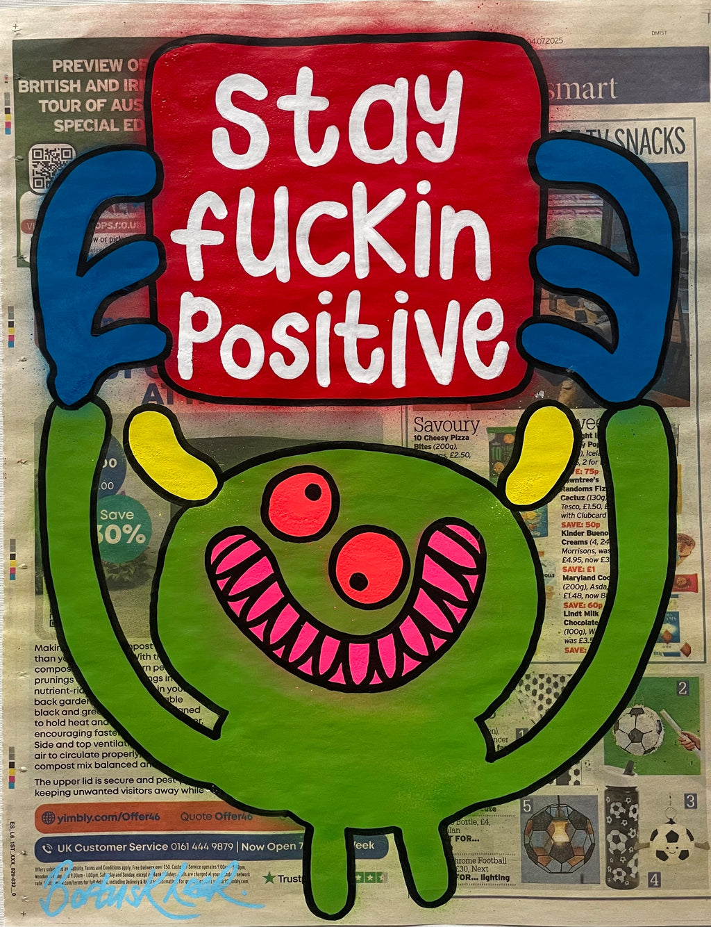 Stay fuckin positive