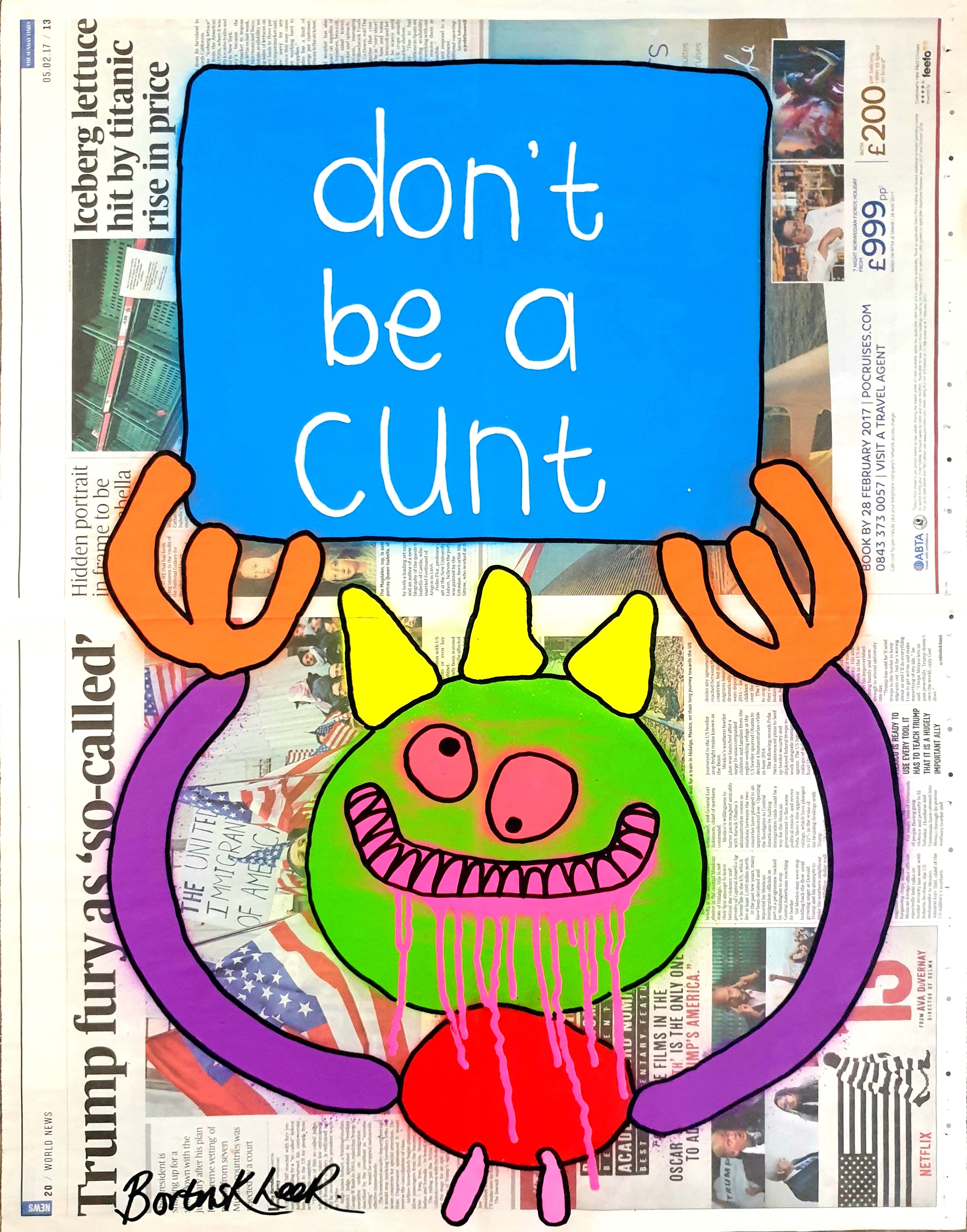 Don't be a cunt (Large)