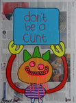 Don't be a cunt