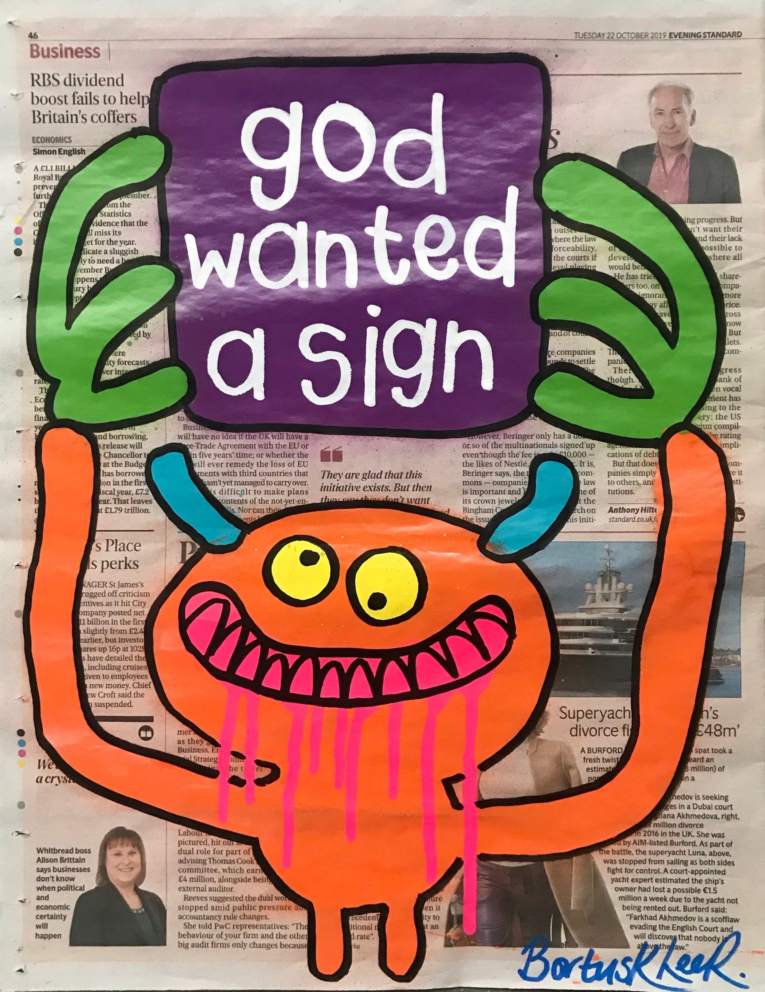 God wanted a sign